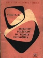 Aspectos Politicos da Teoria Econonmica - Gunnar Myrdal.