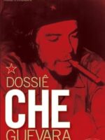 Dossie Che Guevara - Rodolfo Lorenzato.