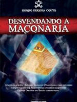 Desvendando a maconaria - Sergio Pereira Couto.