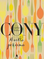 A volta por cima - Carlos Heitor Cony.