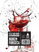 Feliz Ano Novo - Rubem Fonseca.