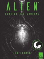 Alien_ Surgido das sombras - Tim Lebbon.