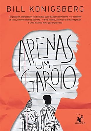 Apenas um garoto - Bill Konigsberg.
