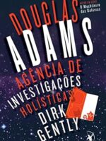 Agencia de investigacoes holisticas Dirk G - Douglas Adams.