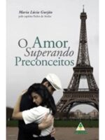 Amor superando preconceitos(Oficial) - Maria Lucia Gurjao.