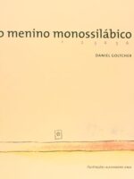 O menino monossilábico