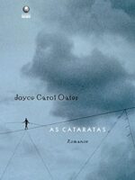 As cataratas - Joyce Carol Oates