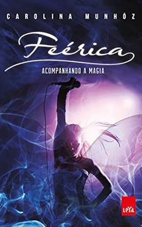 Feerica - Carolina Munhoz.