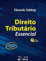 Direito Tributario Essencial - Eduardo de Moraes SABBAG.