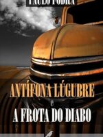 Antifona Lugubre _ A Frota do Diabo - Paulo Fodra.
