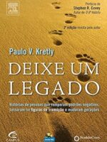 Deixe um Legado - 2o Edicao Revista e Atua - Paulo Kretly