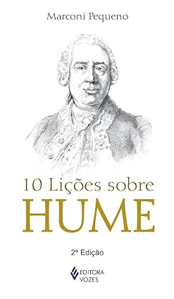 Dez Licoes Sobre Hume - Marconi Pequeno,.