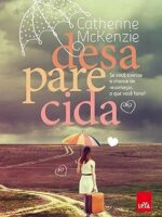 Desaparecida - Catherine McKenzie.