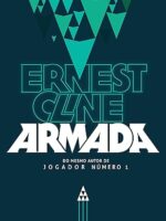 Armada - Ernest Cline.