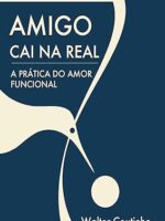 Amigo Caia na Real - Walter Coutinho.