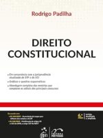 Direito Constitucional - Rodrigo PADILHA.