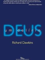 Deus um Delirio - Richard Dawkins.