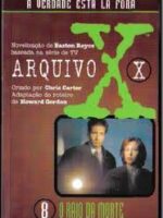 Arquivo X #01_ A Verdade esta La Fora - Les Martin Chris Carter.