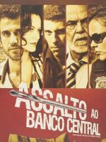 Assalto ao Banco Central - J. Monteiro.
