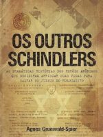 Os outros Schindlers