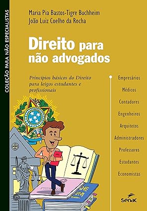 Direito para nao advogados_ principios bas - Maria Pia Bastos-Tigre Buchheim e Joao Lui.