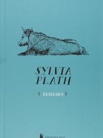 Desenhos - Sylvia Plath.