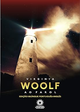 Ao Farol (Edicao Bilingue) - Virginia Woolf.