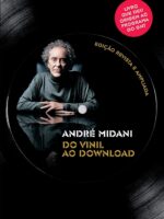 Do vinil ao download - Andre Midani.