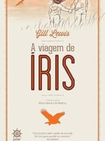 A viagem de Iris - Gill Lewis.