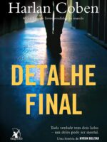 Detalhe final (Myron Bolitar Livro 6) - Harlan Coben.