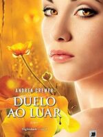 Duelo ao luar - Andrea Cremer.