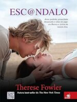 Esc@ndalo - Therese Fowler.