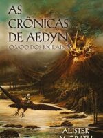 As cronicas de Aedyn - o voo dos exilados - Alister McGrath