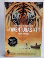 As aventuras de Pi - Yann Martel.