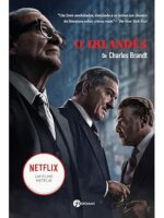 O Irlandês - Os Crimes de Frank Sheeran a Serviço da Máfia