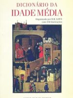 Dicionario da Idade Media - H. R. Loyn.