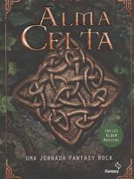 Alma celta - Eduardo Amaro e Marcelo Moreira.