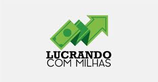 Lucrando com milhas