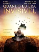 Quando Eu Era Invisível- Martin Pistorius