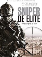 Sniper De Elite - Perseguição Ao Lobo