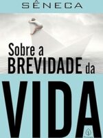 Sobre a Brevidade da Vida