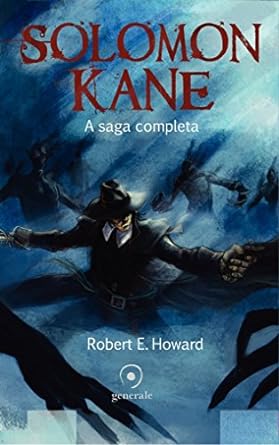 Solomon Kane: A Saga Completa