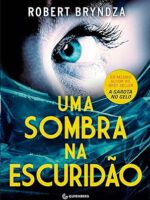 Uma sombra na escuridão