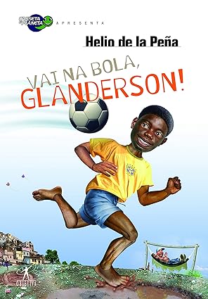 Vai na bola, Glanderson!