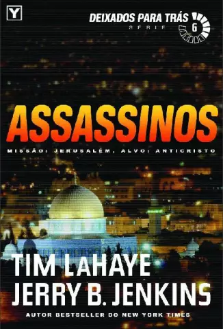 Assassinos - Deixados Para Tras - Vol 6 - Tim LaHaye.