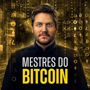 Mestres do Bitcoin 3.0 - Augusto Beckes