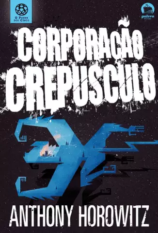 Corporacao Crepusculo - Anthony Horowitz.