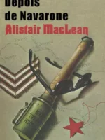 Depois de Navarone - Alistair MacLean.