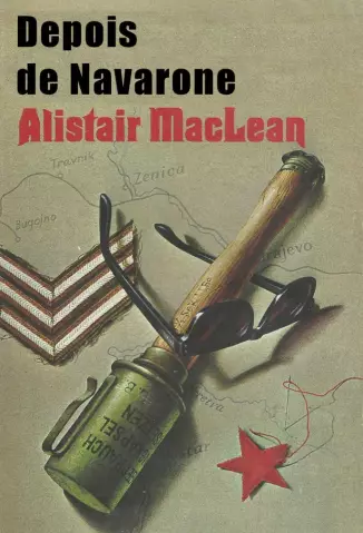 Depois de Navarone - Alistair MacLean.