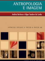 Antropologia e Imagem - Col. Ciencias Soci - Barbosa, Andrea_ Cunha, Edgar Teodoro da.